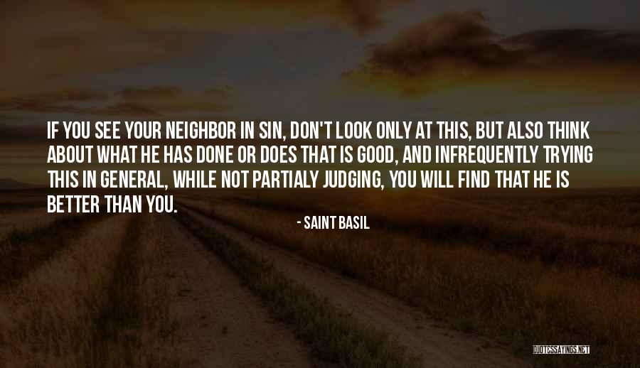 Good Neighbor Quotes By Saint Basil Good Neighbor Quotes By Saint Basil