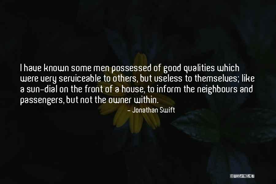 Good Neighbours Quotes By Jonathan Swift