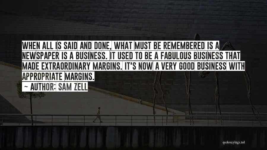 Good Newspaper Quotes By Sam Zell