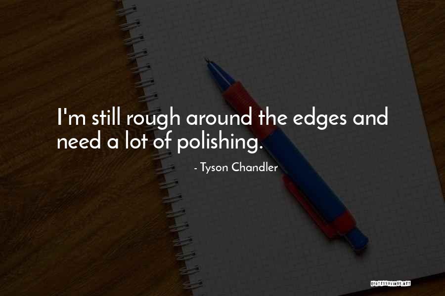 Good Night 2 Line Quotes By Tyson Chandler Good Night 2 Line Quotes By Tyson Chandler
