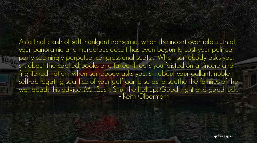 Good Night And Good Luck Quotes By Keith Olbermann