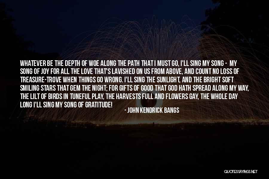 Good Night And Love Quotes By John Kendrick Bangs