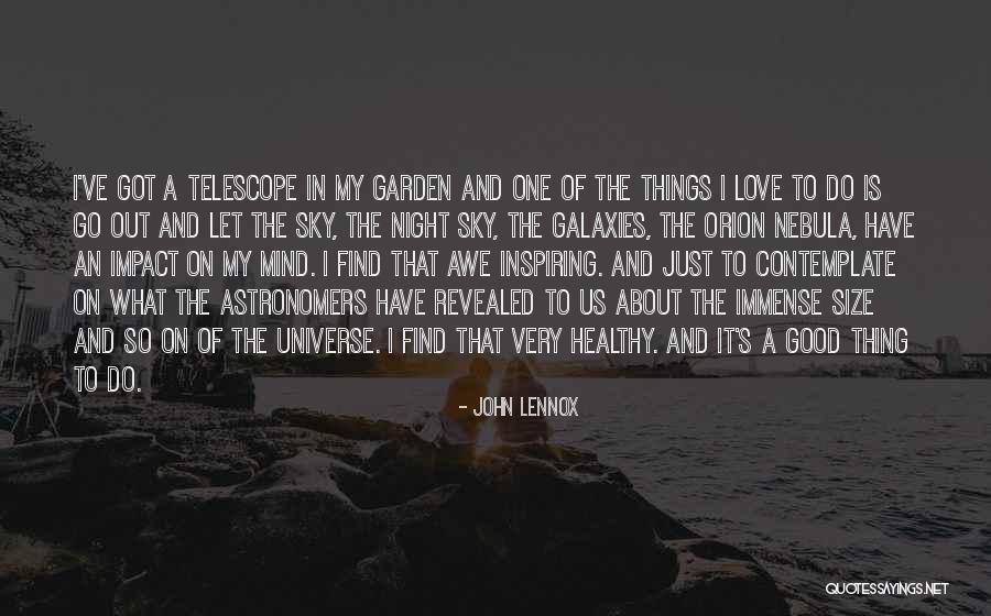 Good Night And Love Quotes By John Lennox