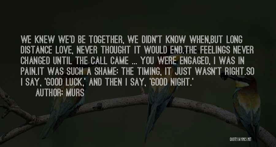 Good Night And Love Quotes By MURS