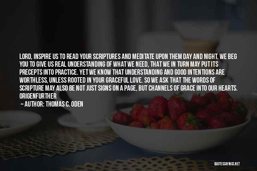 Good Night And Love Quotes By Thomas C. Oden
