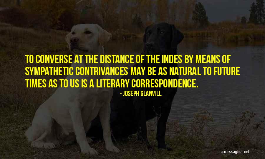 Good Night Dear Friends Quotes By Joseph Glanvill Good Night Dear Friends Quotes By Joseph Glanvill