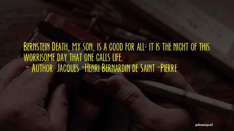 Good Night Death Quotes By Jacques-Henri Bernardin De Saint-Pierre