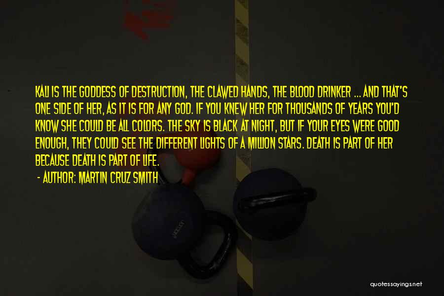 Good Night Death Quotes By Martin Cruz Smith