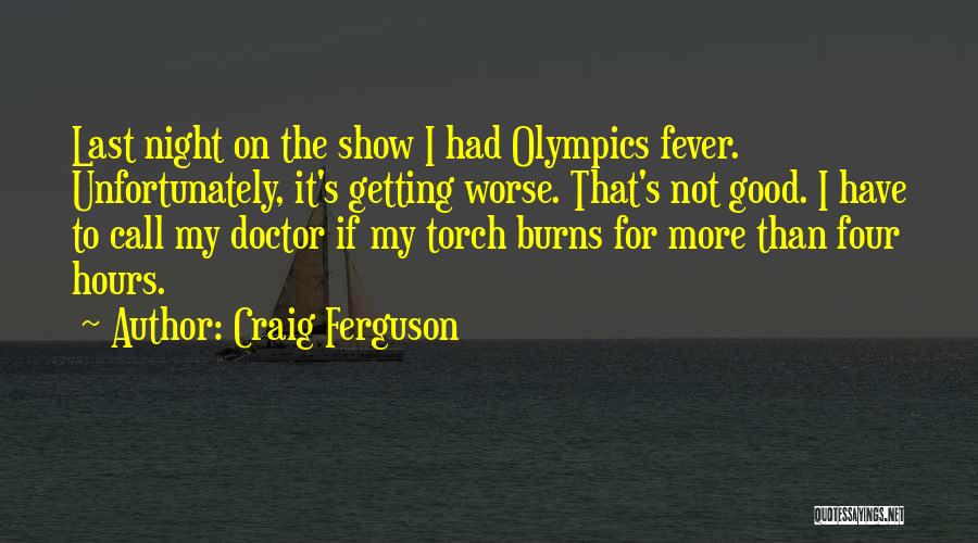 Good Night Funny Quotes By Craig Ferguson