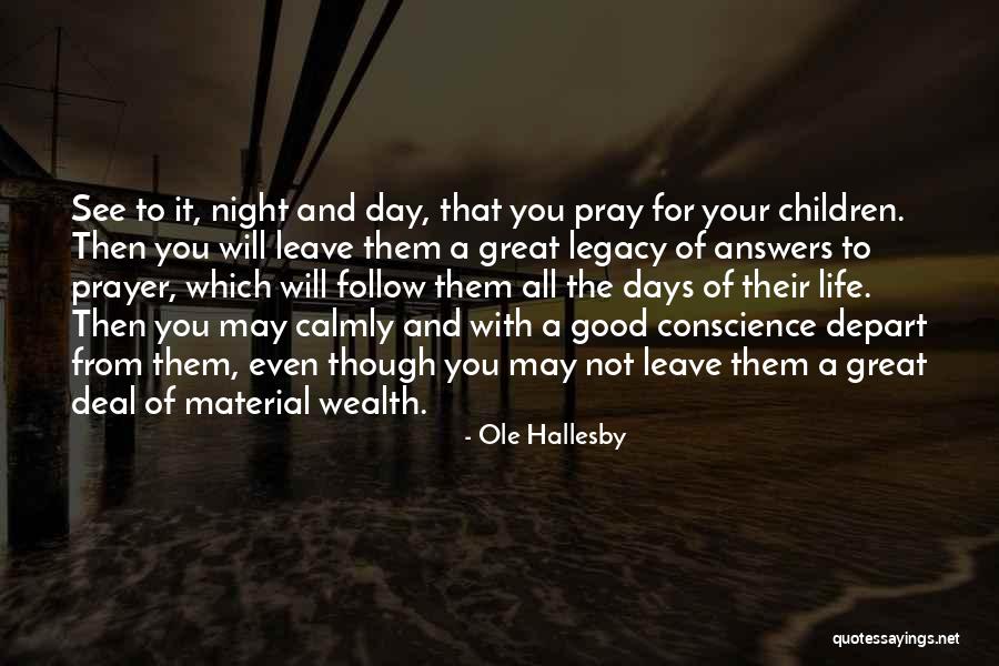 Good Night Great Quotes By Ole Hallesby