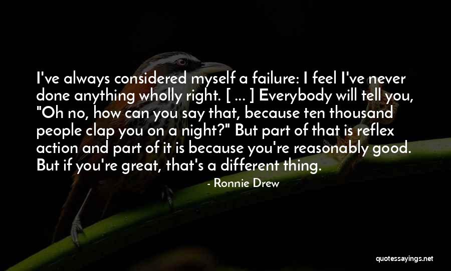 Good Night Great Quotes By Ronnie Drew Good Night Great Quotes By Ronnie Drew