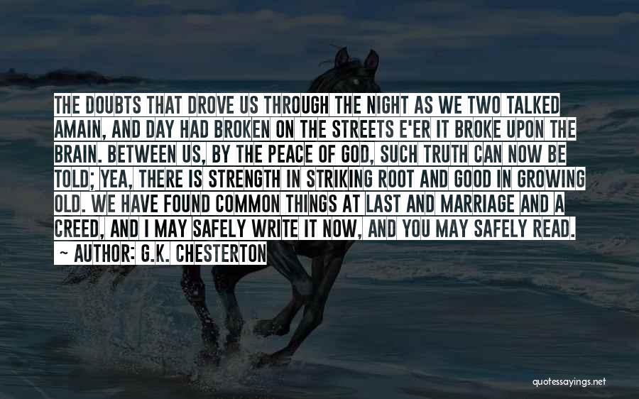 Good Night In Quotes By G.K. Chesterton