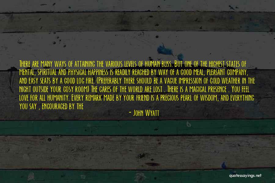 Good Night Love You Quotes By John Wyatt Good Night Love You Quotes By John Wyatt