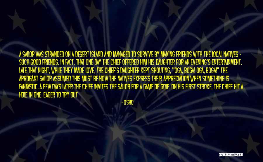 Good Night Love You Quotes By Osho Good Night Love You Quotes By Osho