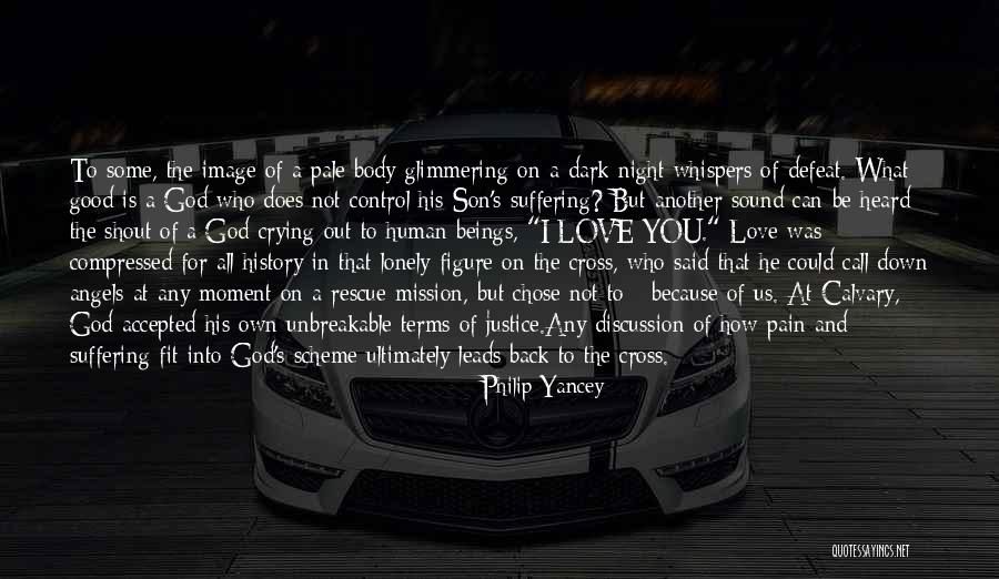Good Night Love You Quotes By Philip Yancey Good Night Love You Quotes By Philip Yancey