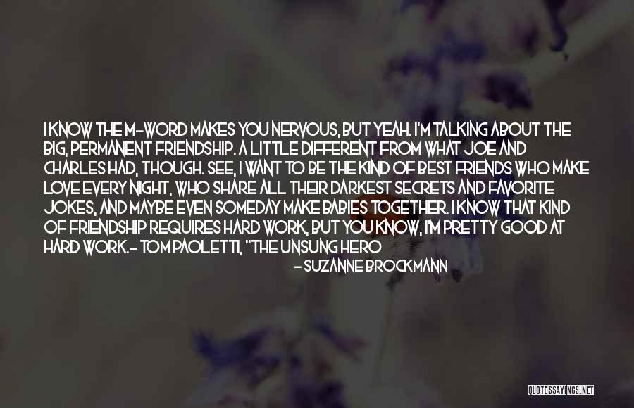Good Night Love You Quotes By Suzanne Brockmann Good Night Love You Quotes By Suzanne Brockmann