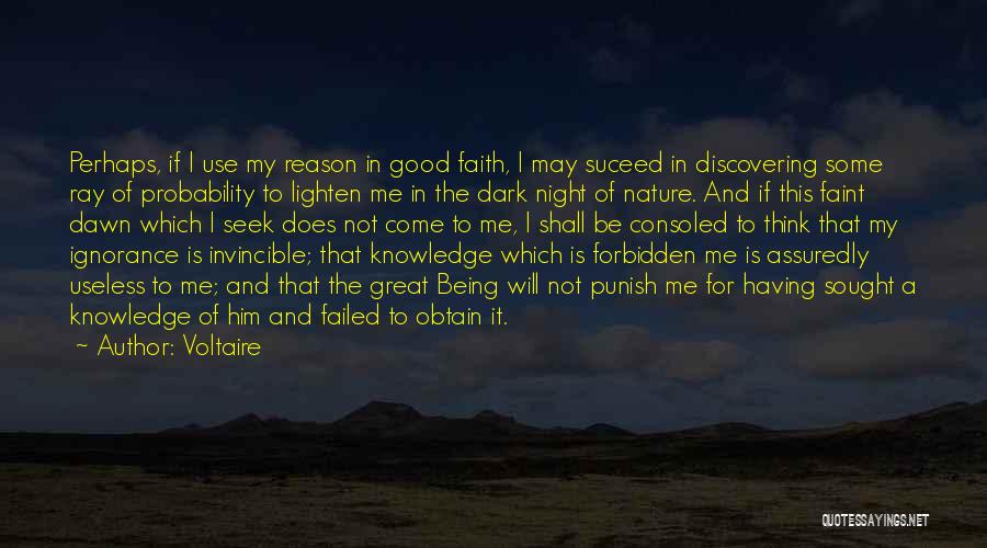 Good Night Nature Quotes By Voltaire