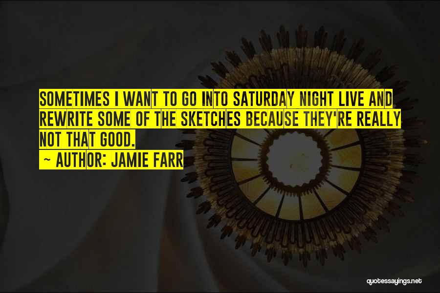 Good Night Of Quotes By Jamie Farr