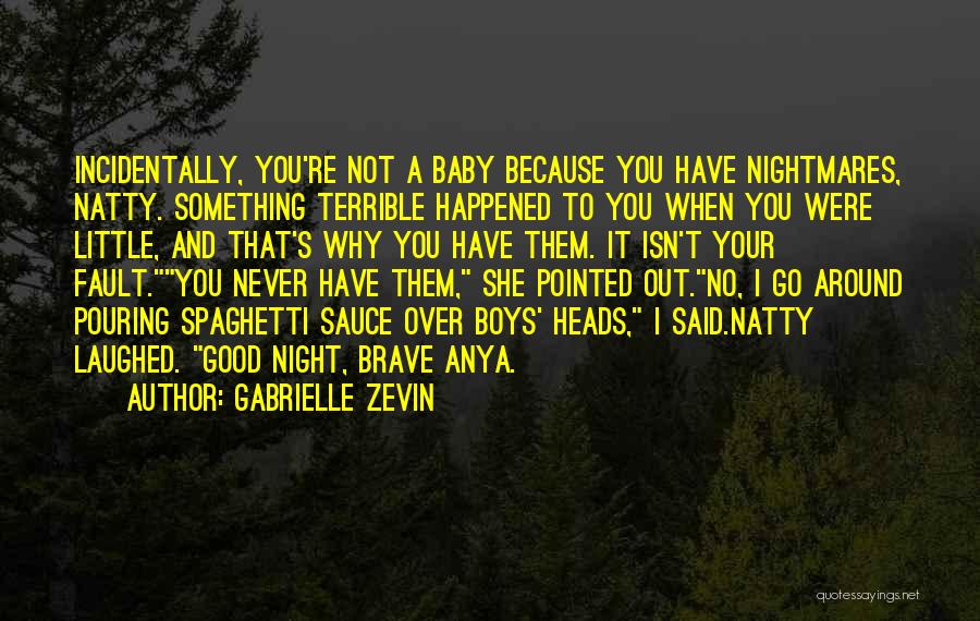 Good Night Out Quotes By Gabrielle Zevin