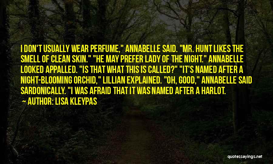 Good Night Quotes By Lisa Kleypas