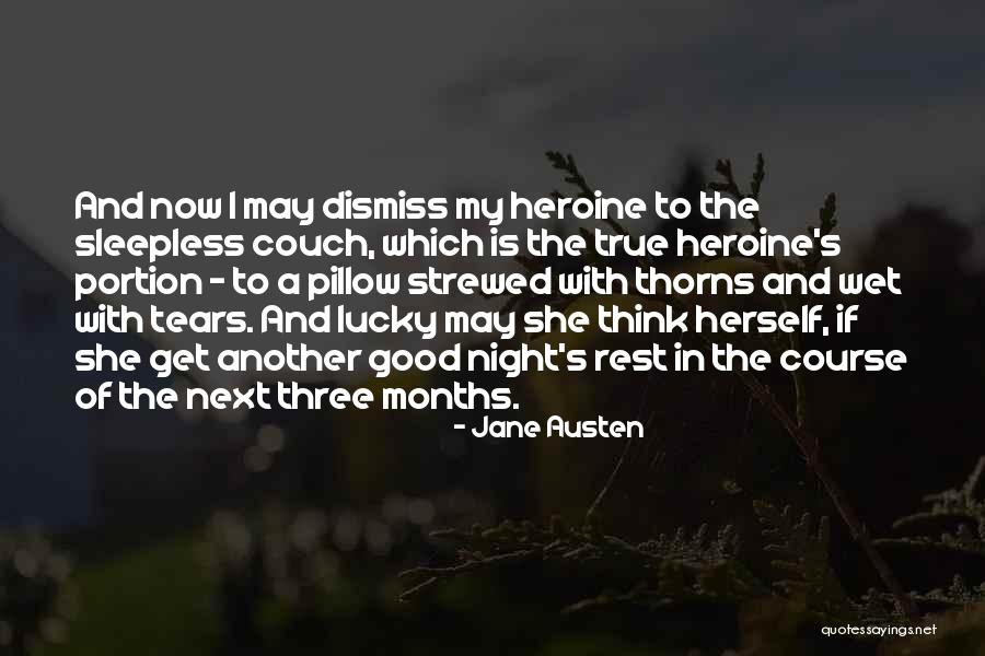 Good Night Rest Quotes By Jane Austen Good Night Rest Quotes By Jane Austen