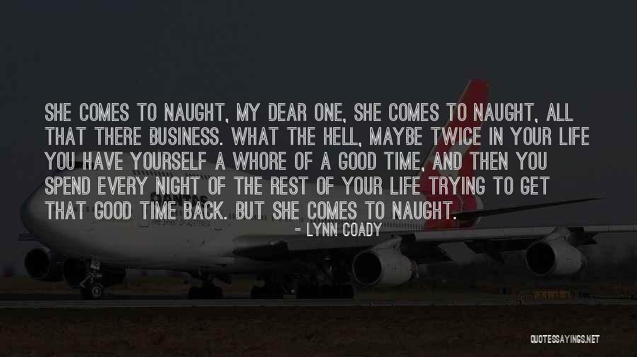 Good Night Rest Quotes By Lynn Coady Good Night Rest Quotes By Lynn Coady