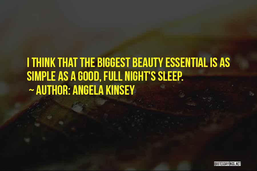 Good Night Sleep Quotes By Angela Kinsey