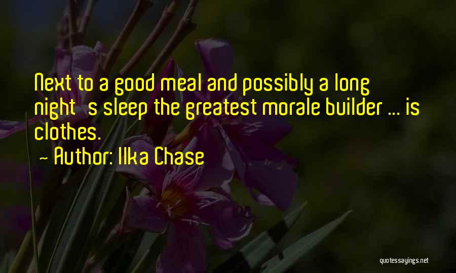Good Night Sleep Quotes By Ilka Chase