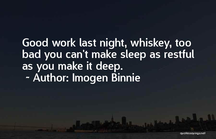 Good Night Sleep Quotes By Imogen Binnie