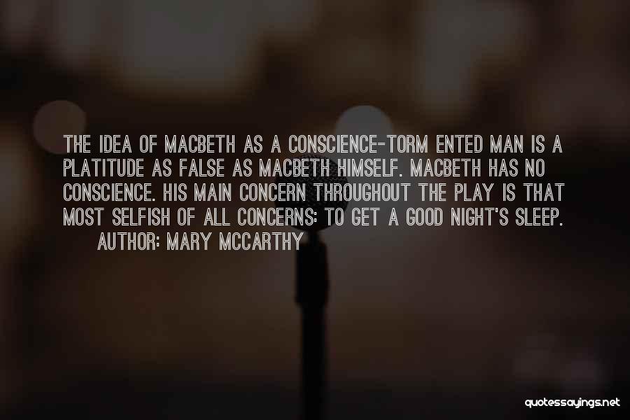 Good Night Sleep Quotes By Mary McCarthy