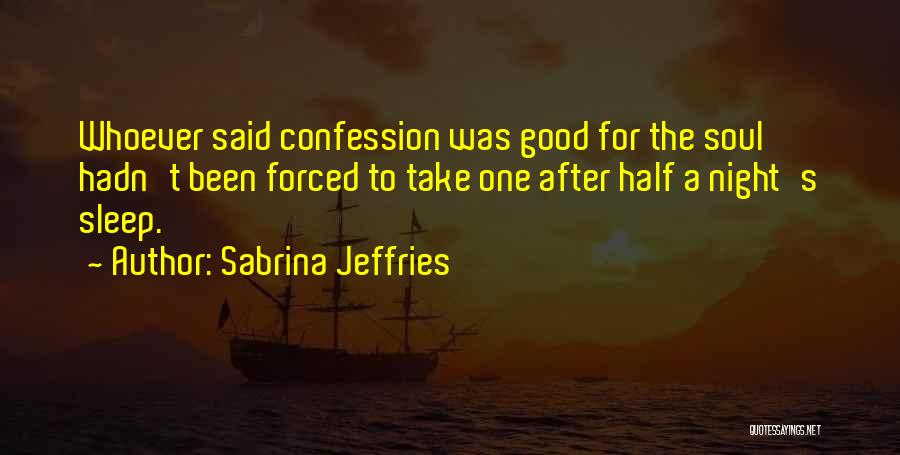 Good Night Sleep Quotes By Sabrina Jeffries