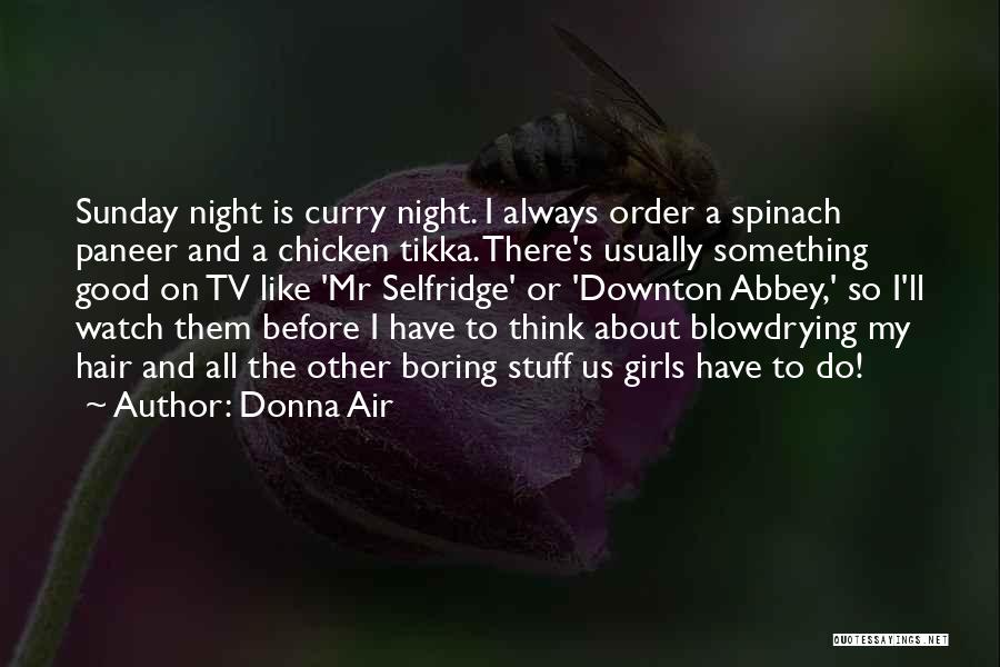 Good Night Sunday Quotes By Donna Air