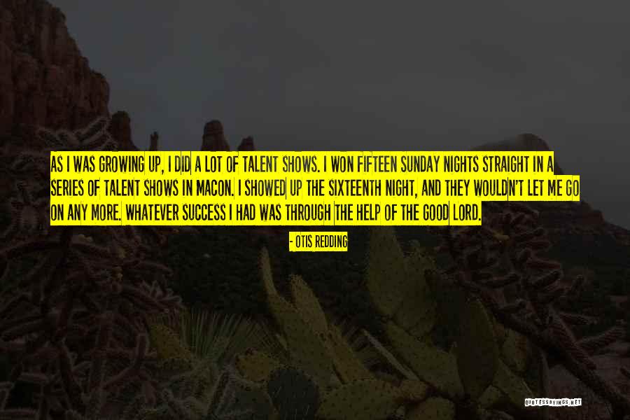 Good Night Sunday Quotes By Otis Redding Good Night Sunday Quotes By Otis Redding