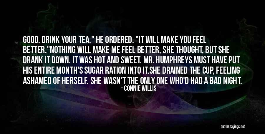 Good Night Sweet Quotes By Connie Willis Good Night Sweet Quotes By Connie Willis
