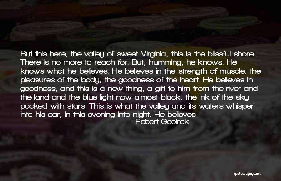 Good Night Sweet Quotes By Robert Goolrick Good Night Sweet Quotes By Robert Goolrick