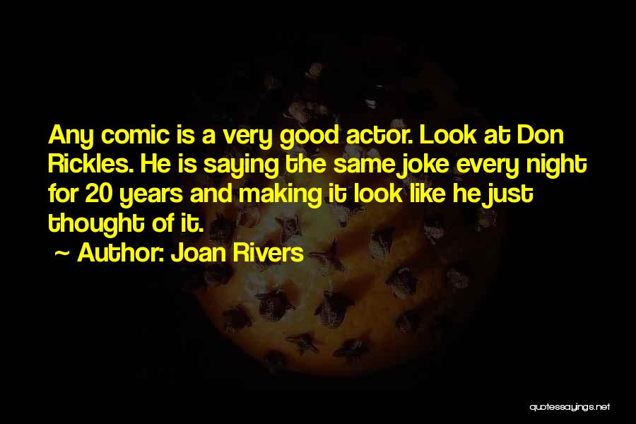 Good Night Thought Quotes By Joan Rivers