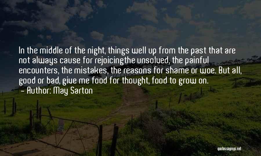 Good Night Thought Quotes By May Sarton