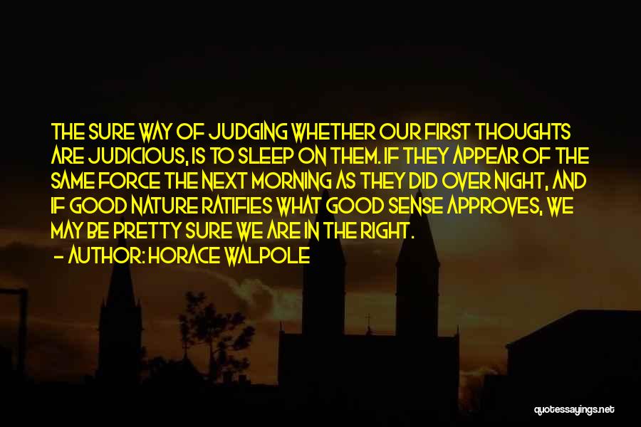 Good Night Thoughts And Quotes By Horace Walpole