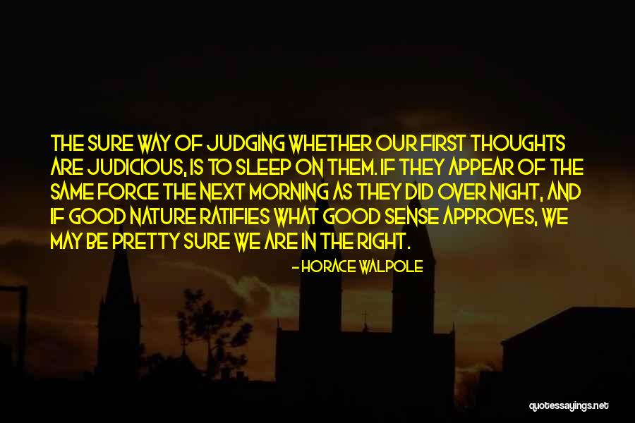 Good Night Thoughts And Quotes By Horace Walpole