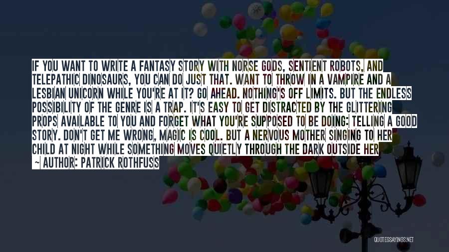 Good Night With Quotes By Patrick Rothfuss