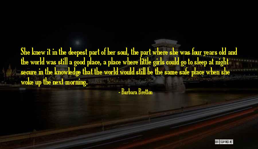Good Night World Quotes By Barbara Bretton