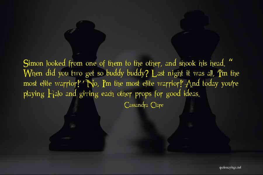 Good Night You All Quotes By Cassandra Clare