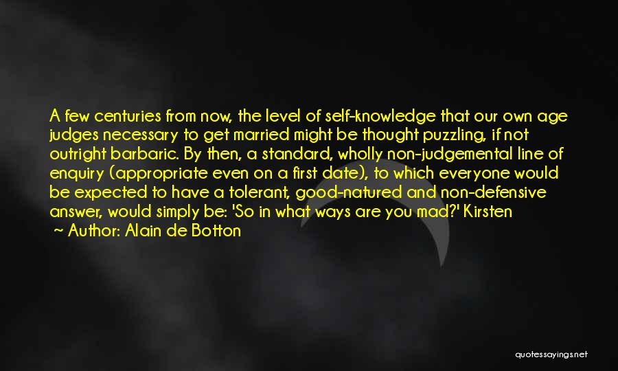 Good Non Judgemental Quotes By Alain De Botton