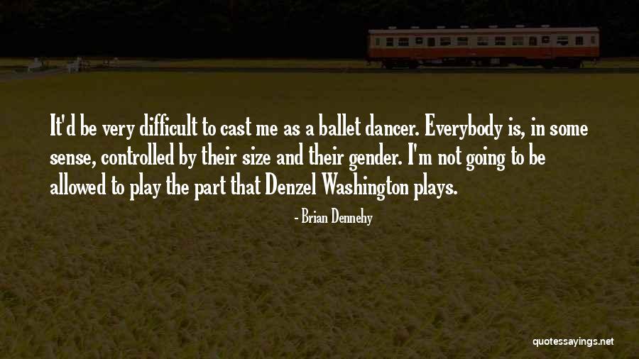Good Obsessions Quotes By Brian Dennehy Good Obsessions Quotes By Brian Dennehy