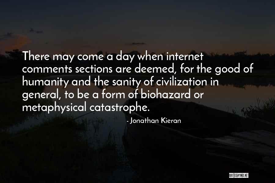 Good Of Humanity Quotes By Jonathan Kieran Good Of Humanity Quotes By Jonathan Kieran