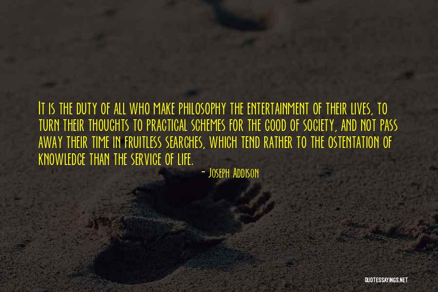 Good Of Society Quotes By Joseph Addison Good Of Society Quotes By Joseph Addison