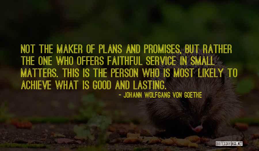 Good Offers Quotes By Johann Wolfgang Von Goethe Good Offers Quotes By Johann Wolfgang Von Goethe