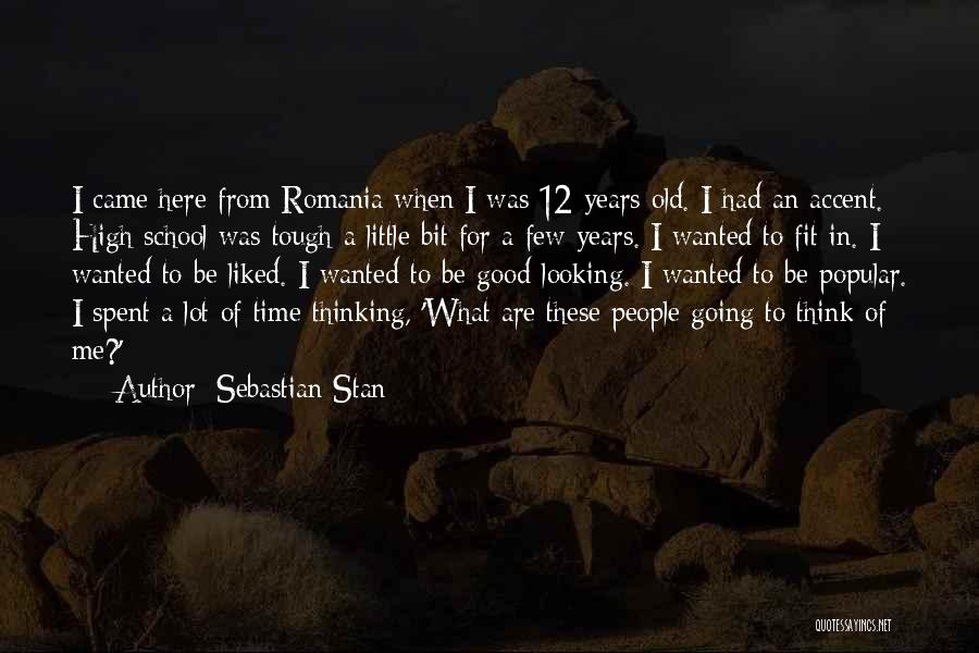 Good Old School Quotes By Sebastian Stan