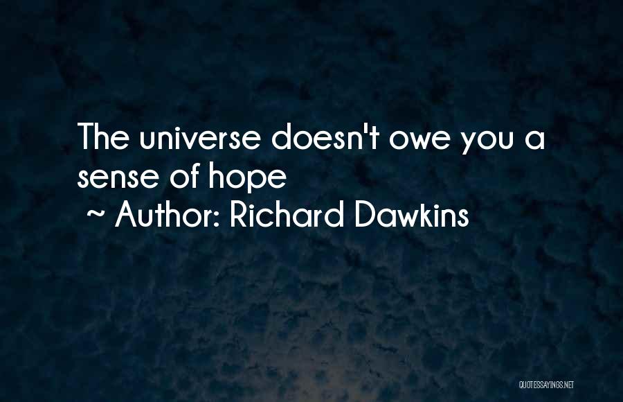 Good Ole Boys Quotes By Richard Dawkins