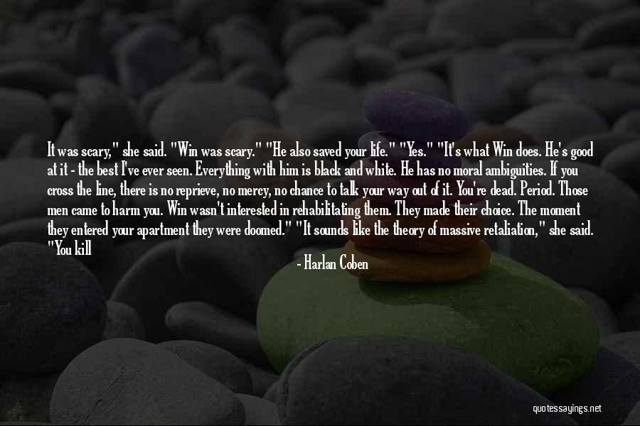 Good One Line Life Quotes By Harlan Coben Good One Line Life Quotes By Harlan Coben